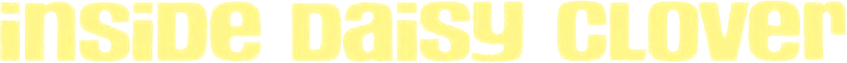 Inside Daisy Clover logo