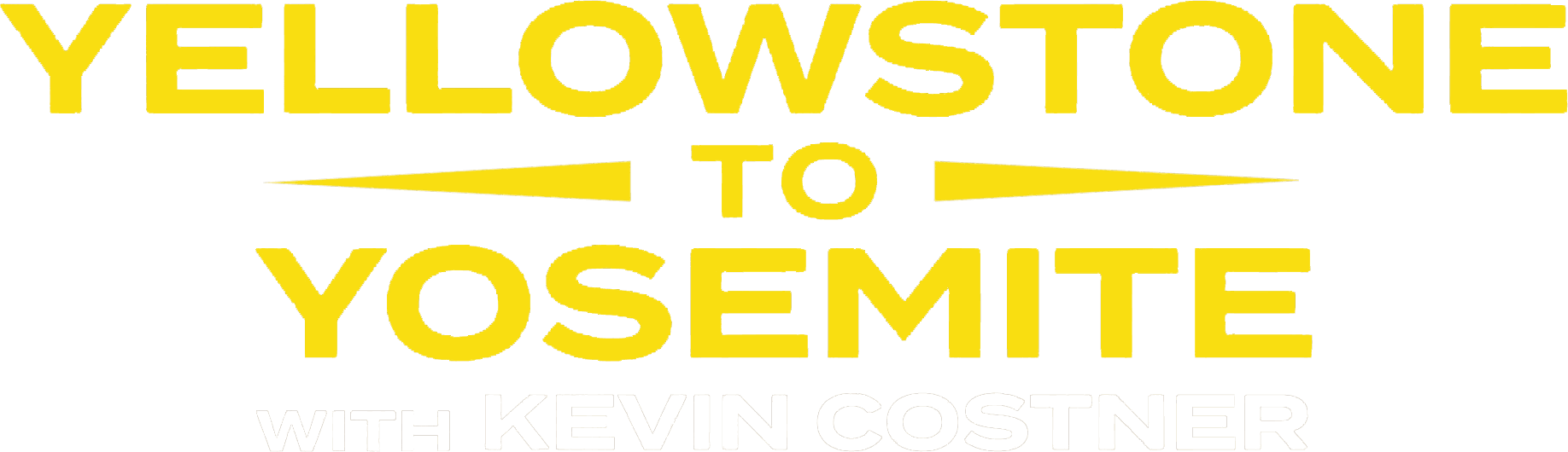 Yellowstone to Yosemite with Kevin Costner logo