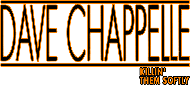 Dave Chappelle: Killin' Them Softly logo