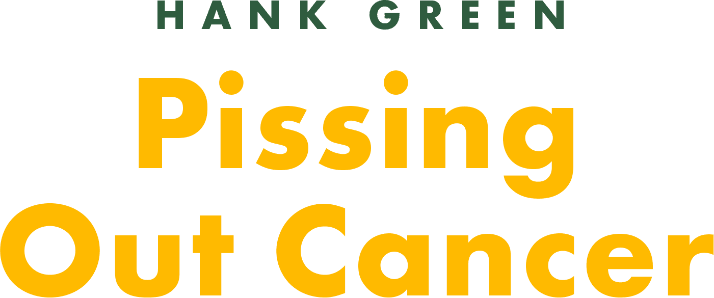 Hank Green: Pissing Out Cancer logo