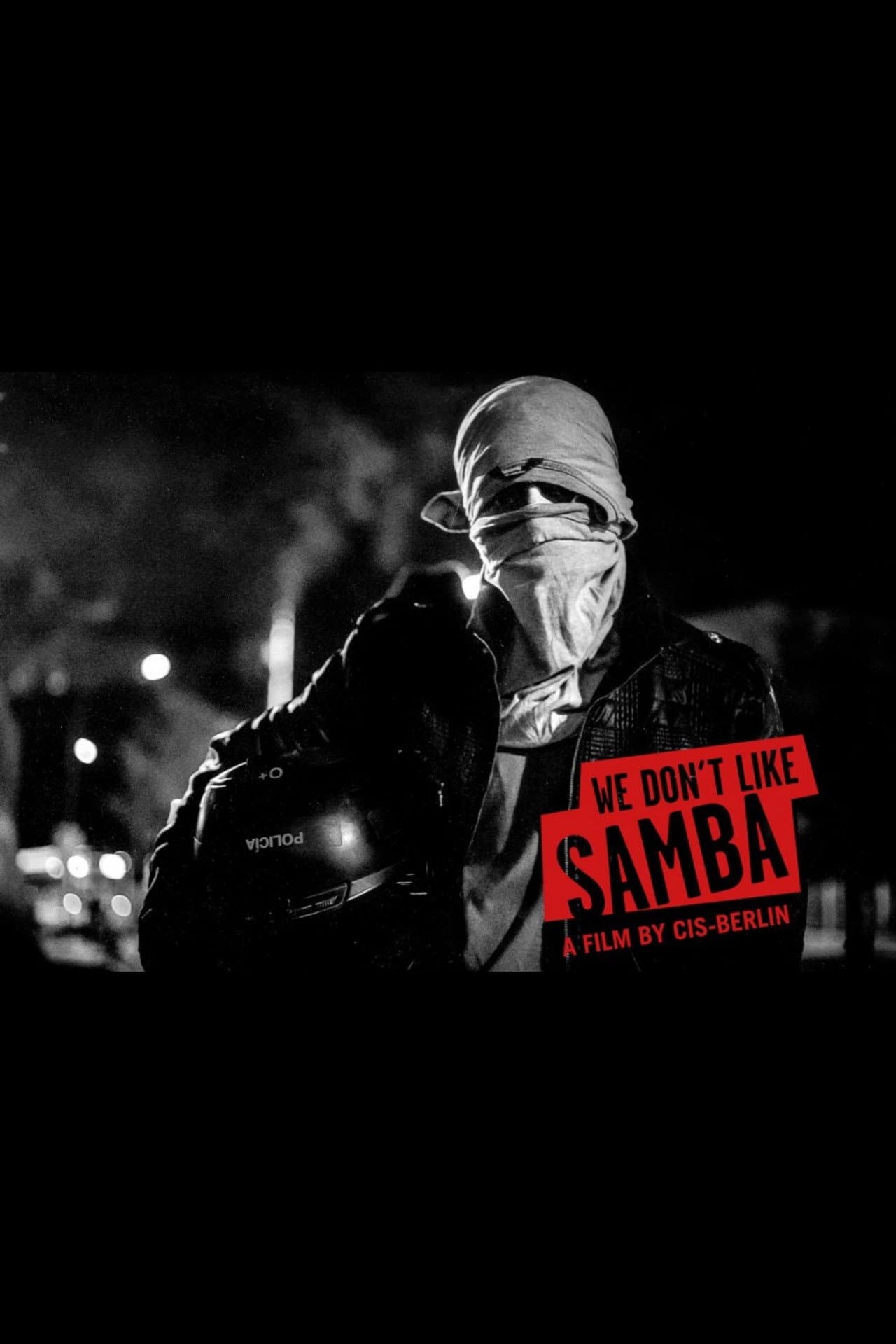 We Don't Like Samba
