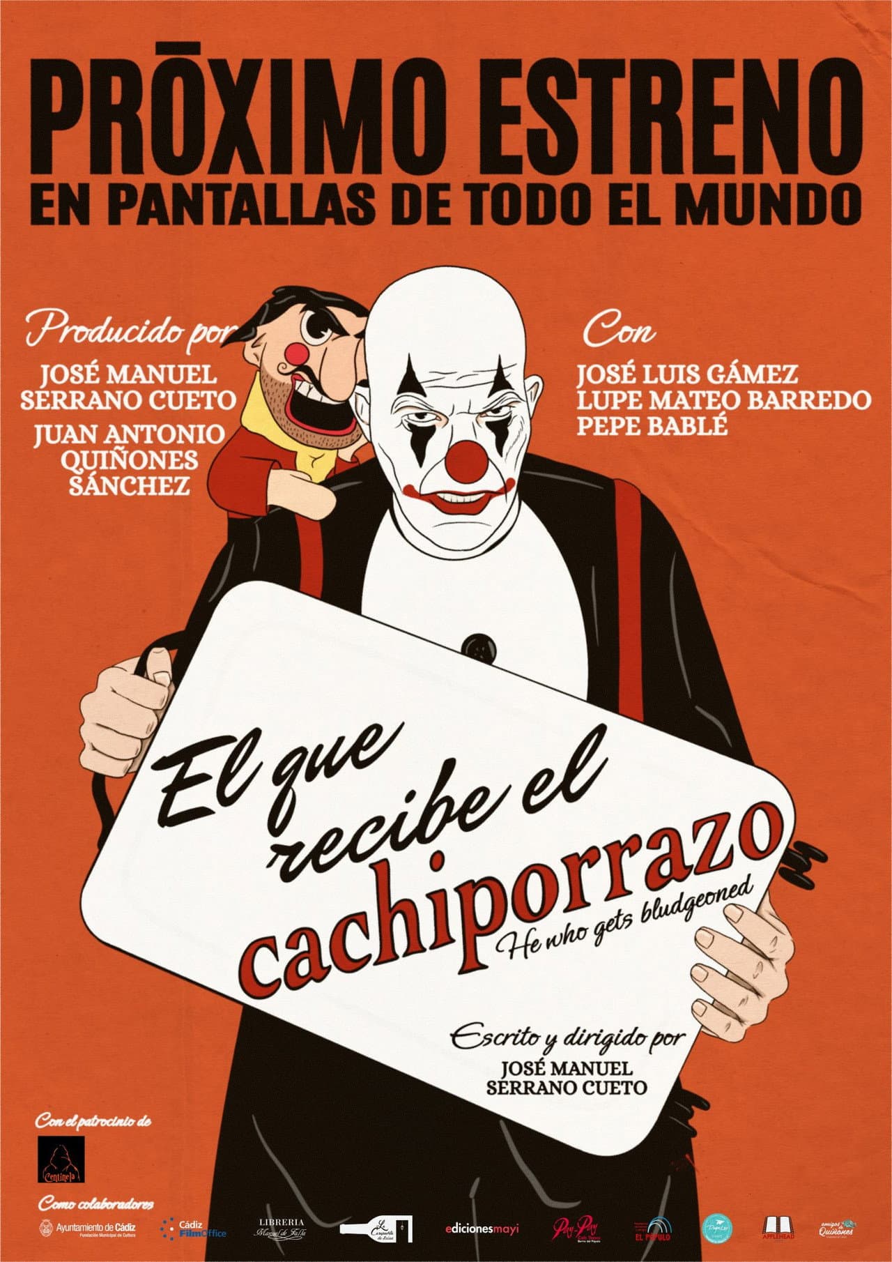El que recibe el cachiporrazo