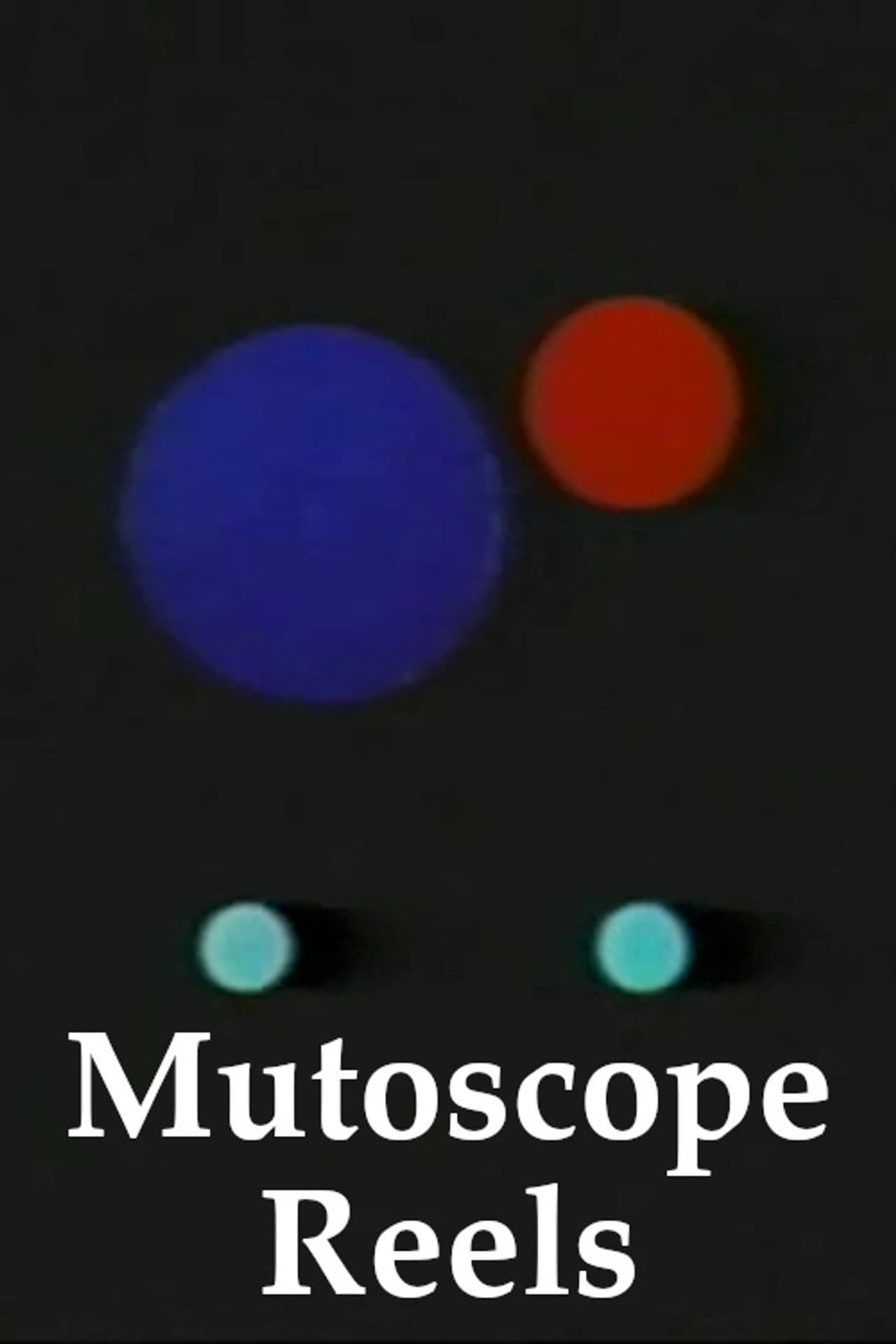 Mutoscope Reels