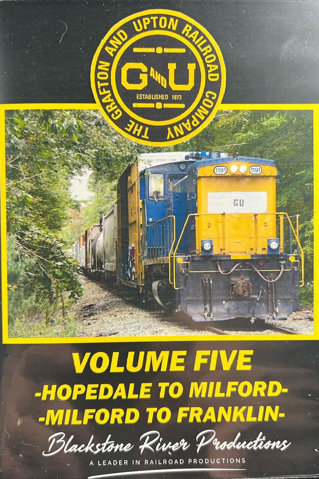Grafton & Upton Railroad Volume Five