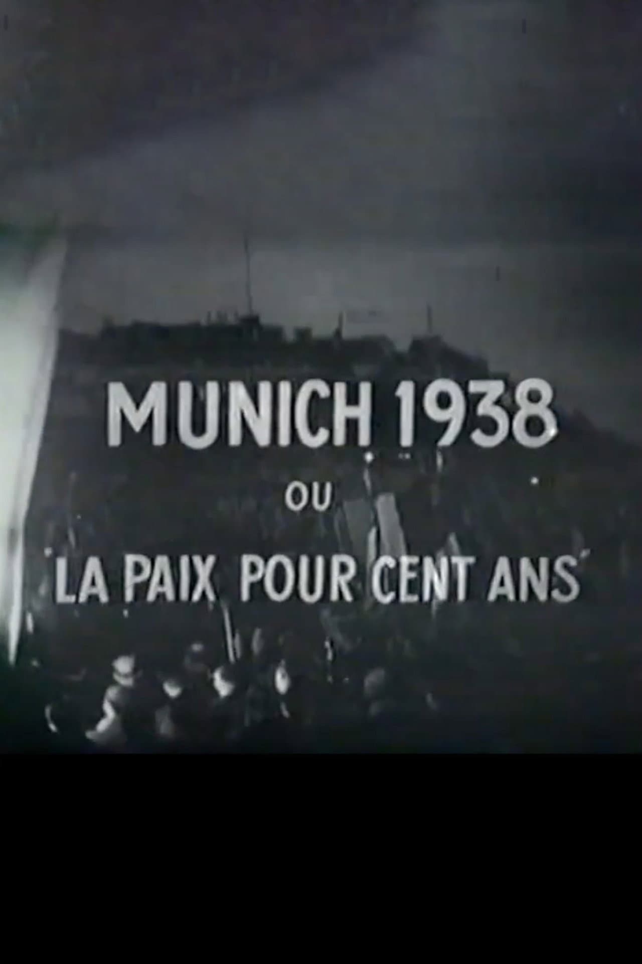 Munich, or Peace in Our Time