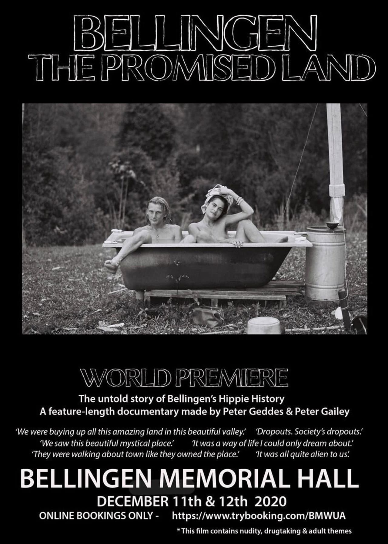 BELLINGEN: The Promised Land