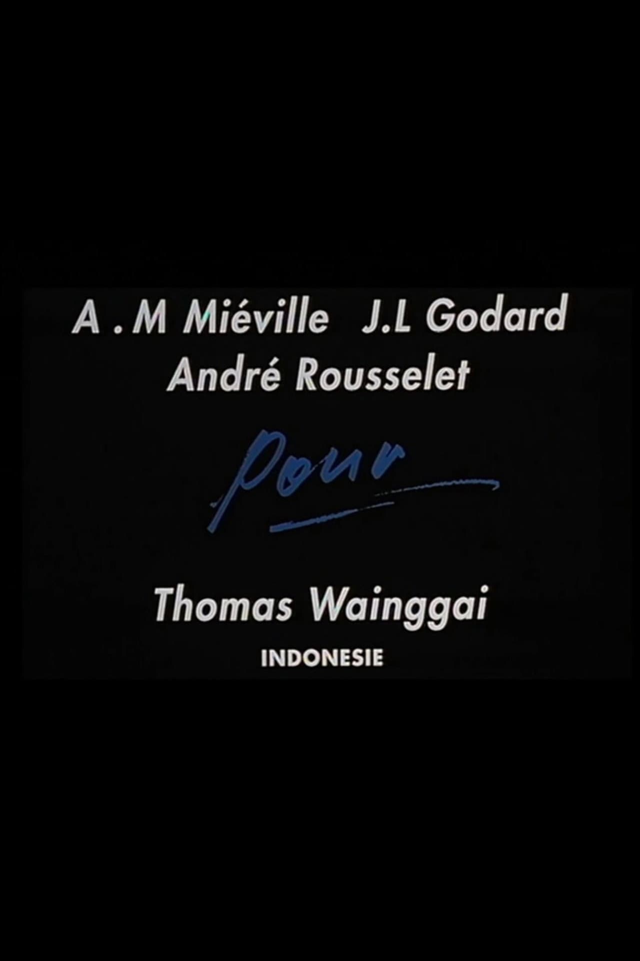For Thomas Wainggai