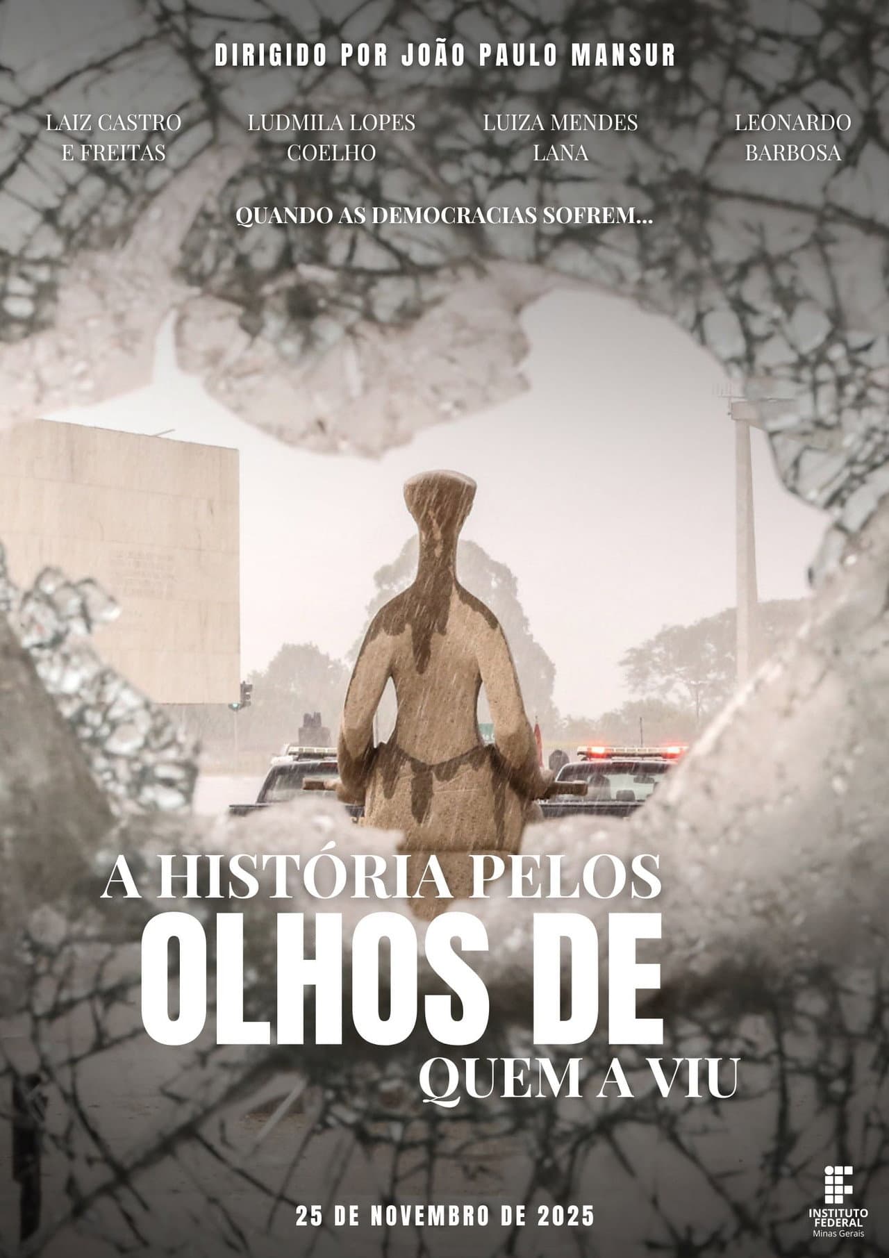 A História Pelos Olhos de Quem a Viu