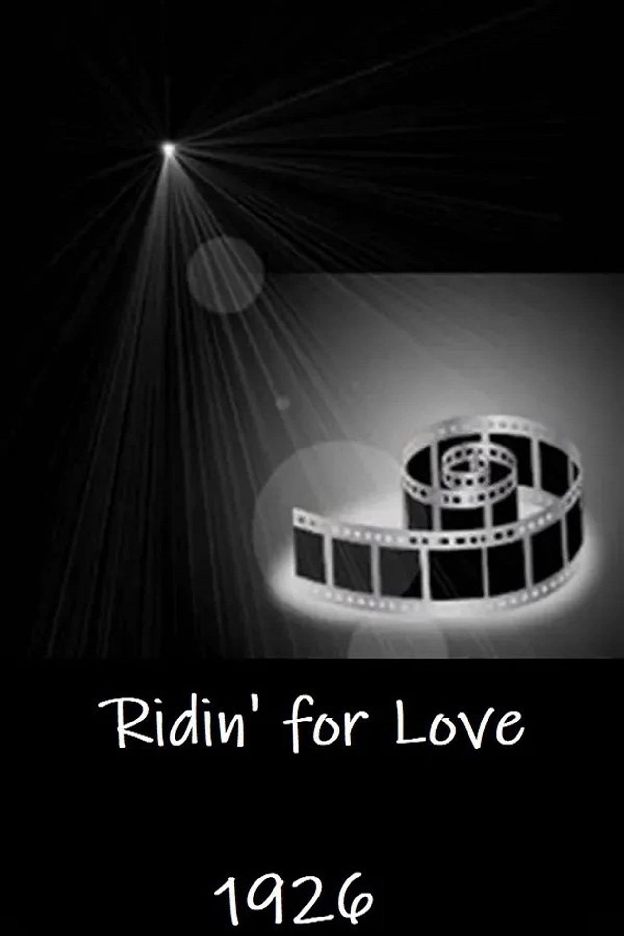 Ridin' for Love