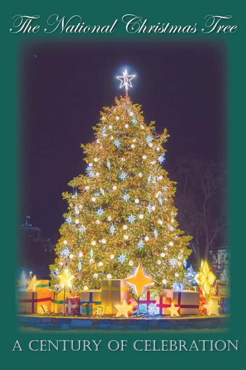 The National Christmas Tree, A Century of Celebration