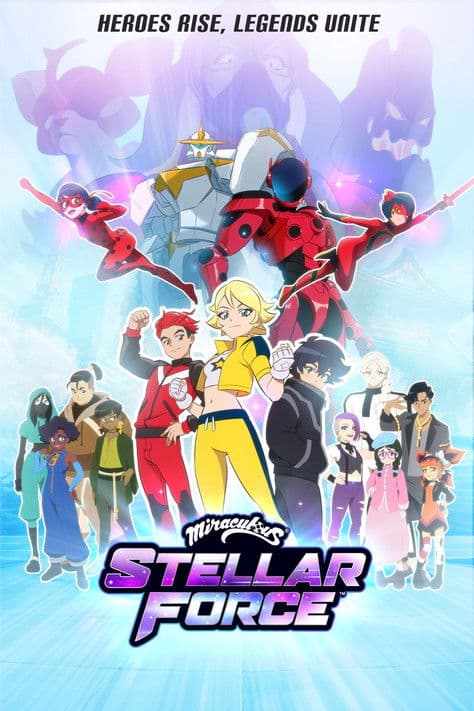 Miraculous Stellar Force