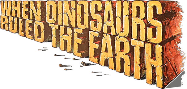 When Dinosaurs Ruled the Earth logo