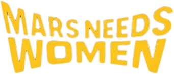 Mars Needs Women logo