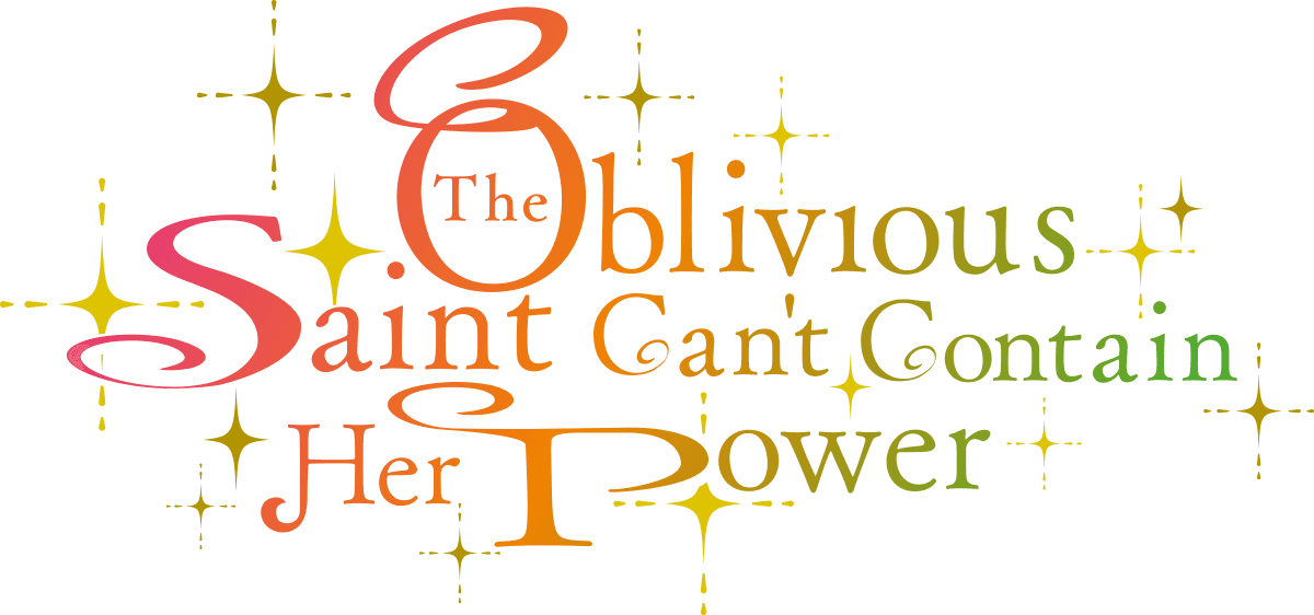 The Oblivious Saint Can't Contain Her Power logo
