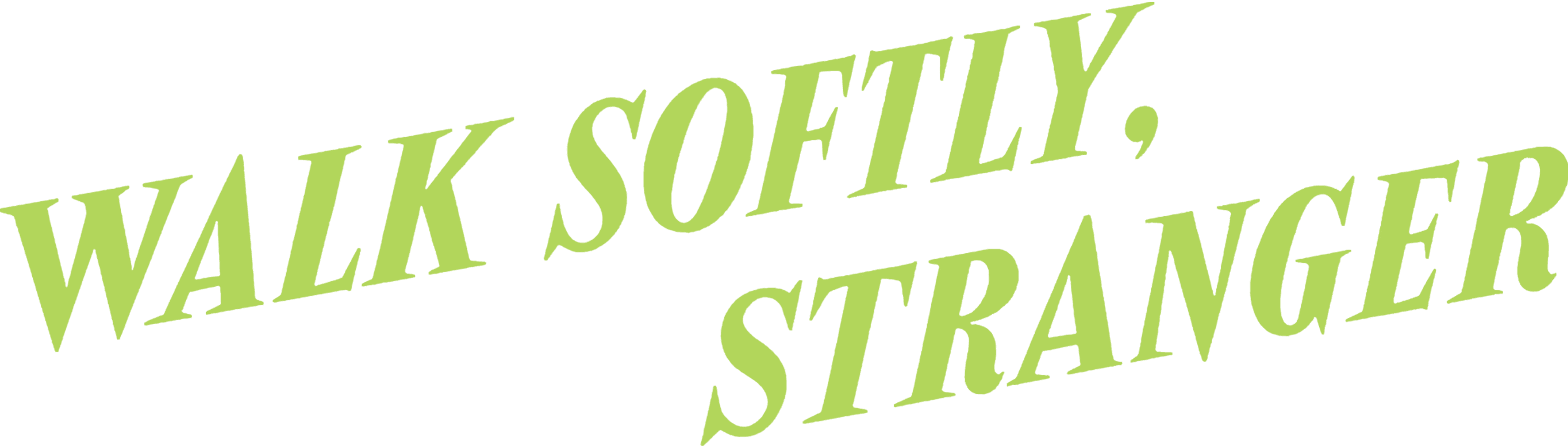 Walk Softly, Stranger logo