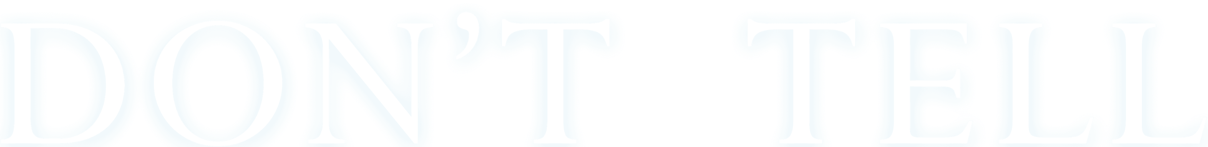 Don't Tell logo